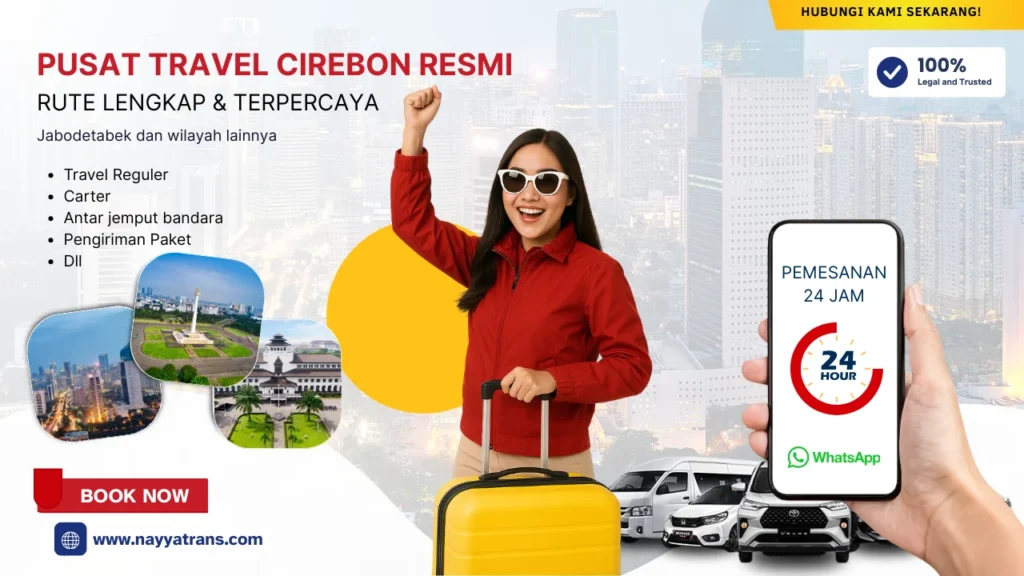 NAYYA Trans - TRAVEL CIREBON RUTE LENGKAP